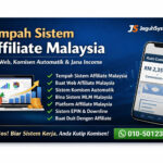 Tempah Sistem Affiliate Malaysia – Siap Web, Komisen Automatik & Jana Income