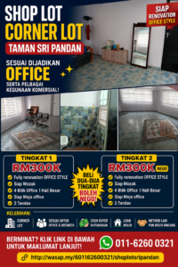 SHOP LOT CORNER LOT TAMAN SRI PANDAN — FULLY RENOVATION OFFICE STYLE