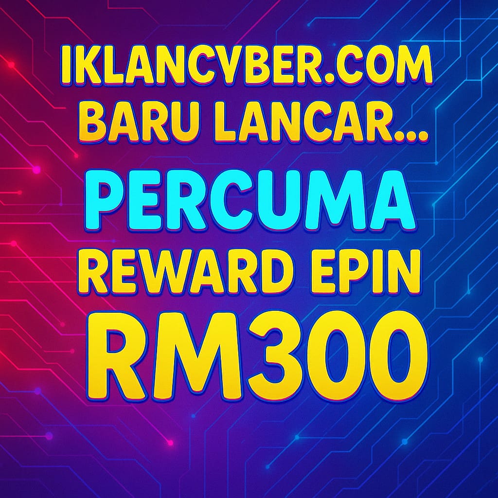 FREE EPIN RM300 – cuma beli Pakej Iklan RM30