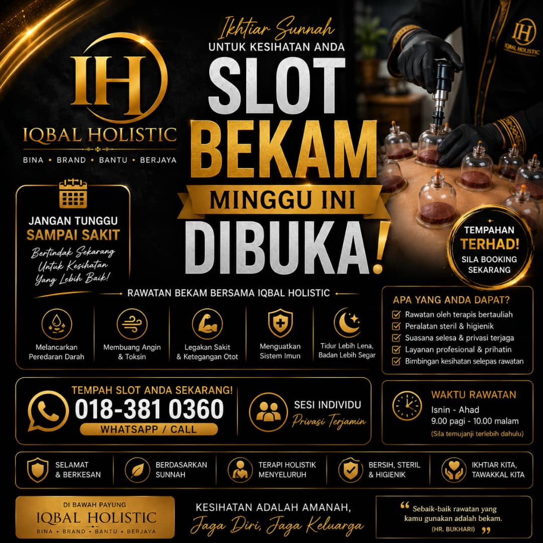 BEKAM SUNNAH PROFESIONAL DI MELAKA I RAWATAN SAKIT BADAN, ANGIN & MIGRAIN – IQBAL HOLISTIC