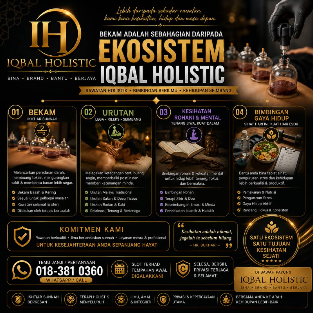 BEKAM SUNNAH PROFESIONAL DI MELAKA I RAWATAN SAKIT BADAN, ANGIN & MIGRAIN – IQBAL HOLISTIC