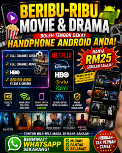 🎬 BERIBU-RIBU MOVIE & DRAMA BOLEH DITONTON DI HANDPHONE ANDROID ANDA!