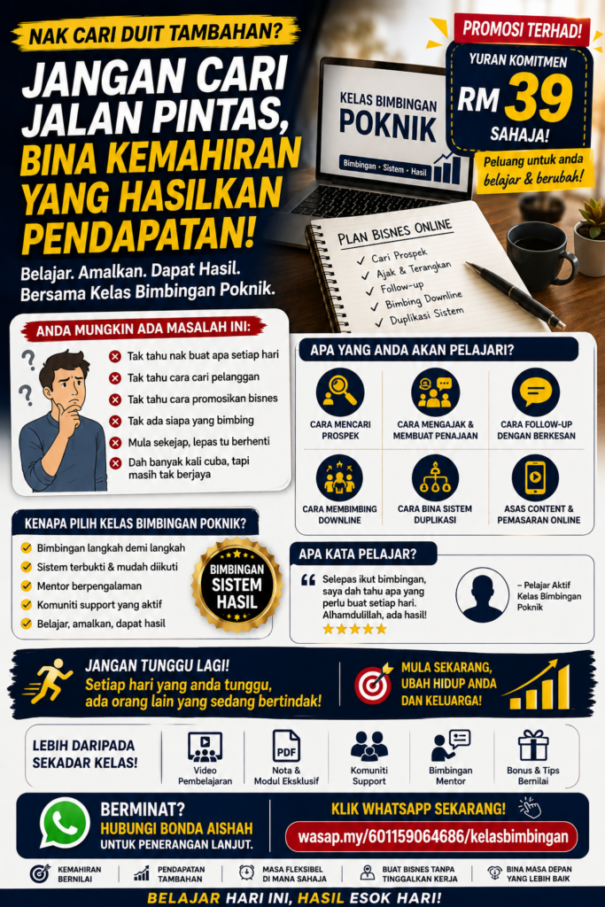 Peluang Tambah Pendapatan | Kelas Bimbingan Bisnes Online Poknik