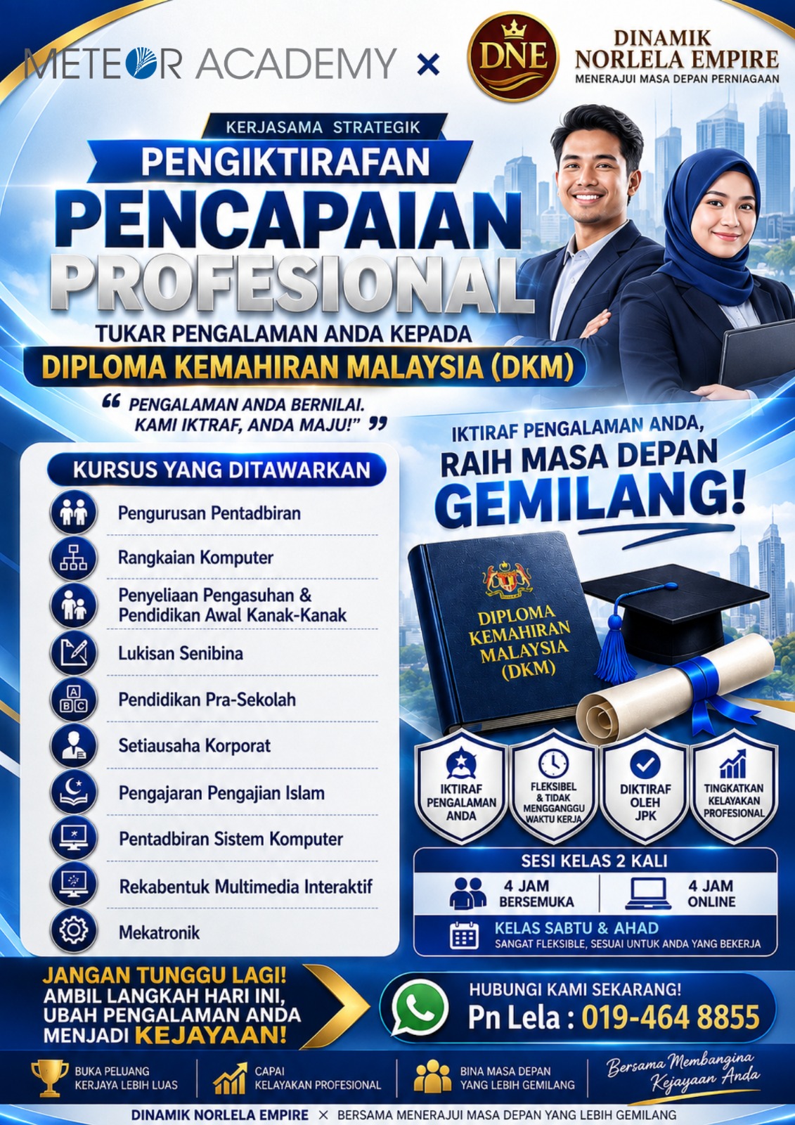 PENGIKTIRAFAN PENCAPAIAN PROFESIONAL (PPT) –