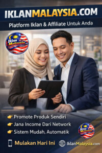 DAFTAR AFFILIATE WEB IKLAN MALAYSIA UNTUK IKLAN PRODUK, SERVIS, BUSINES ANDA