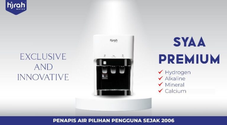 Air Hidrogen Dari Syaa Premium, Penapis Air HijrahWater